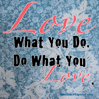 love what you do