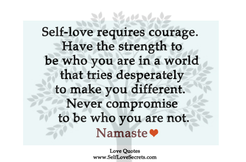 love quote for inspiration self-love courage