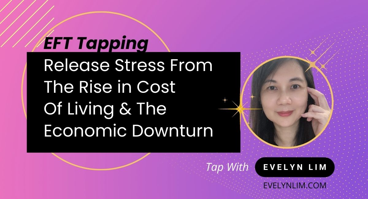 EFT Tapping Economic Stress