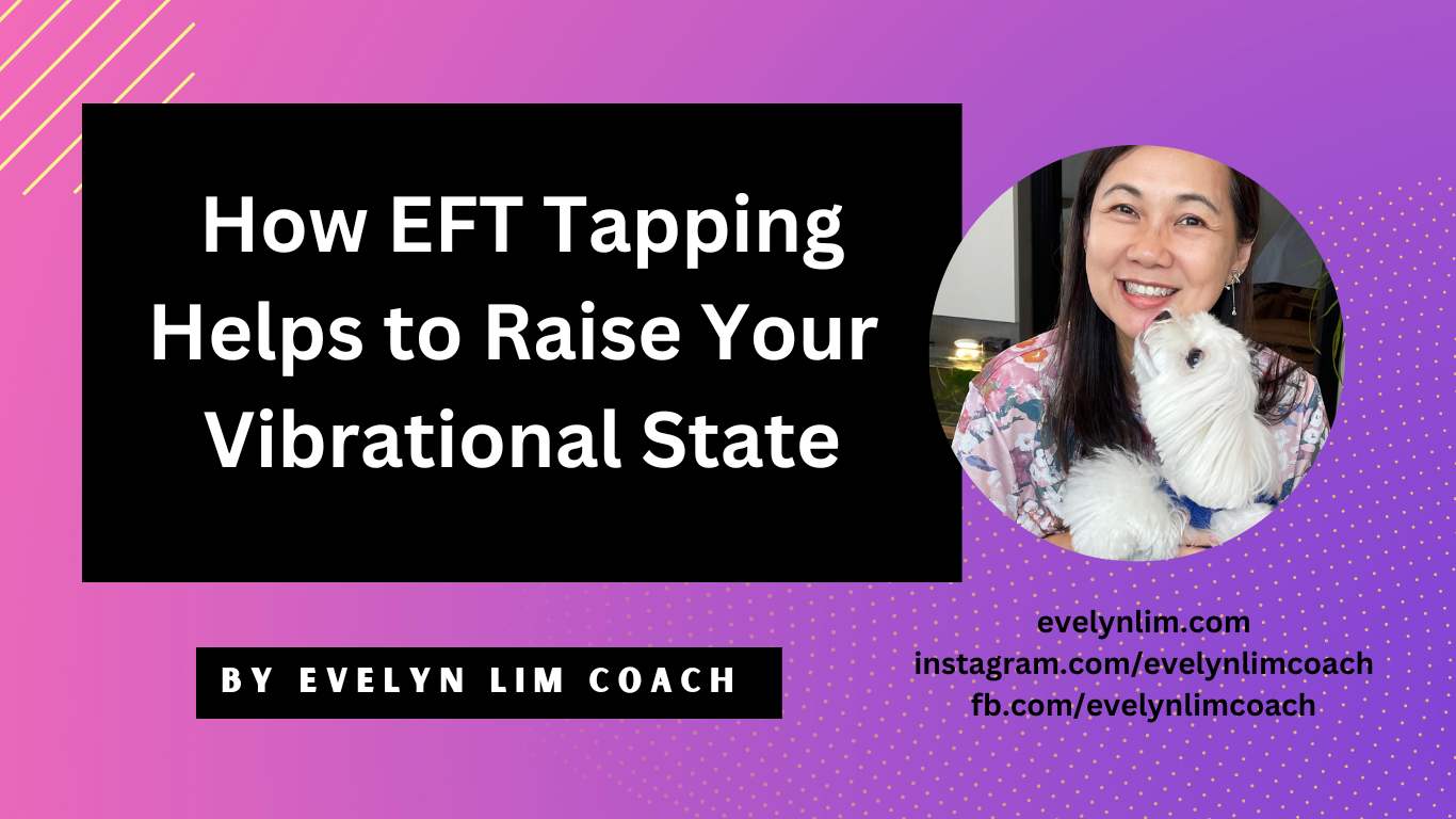 How EFT tapping helps to raise vibrations