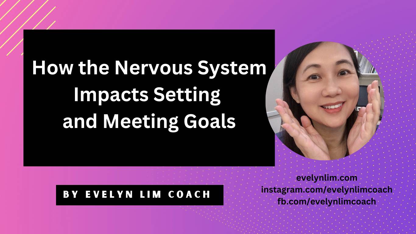 How the Nervous System affects Goal Setting