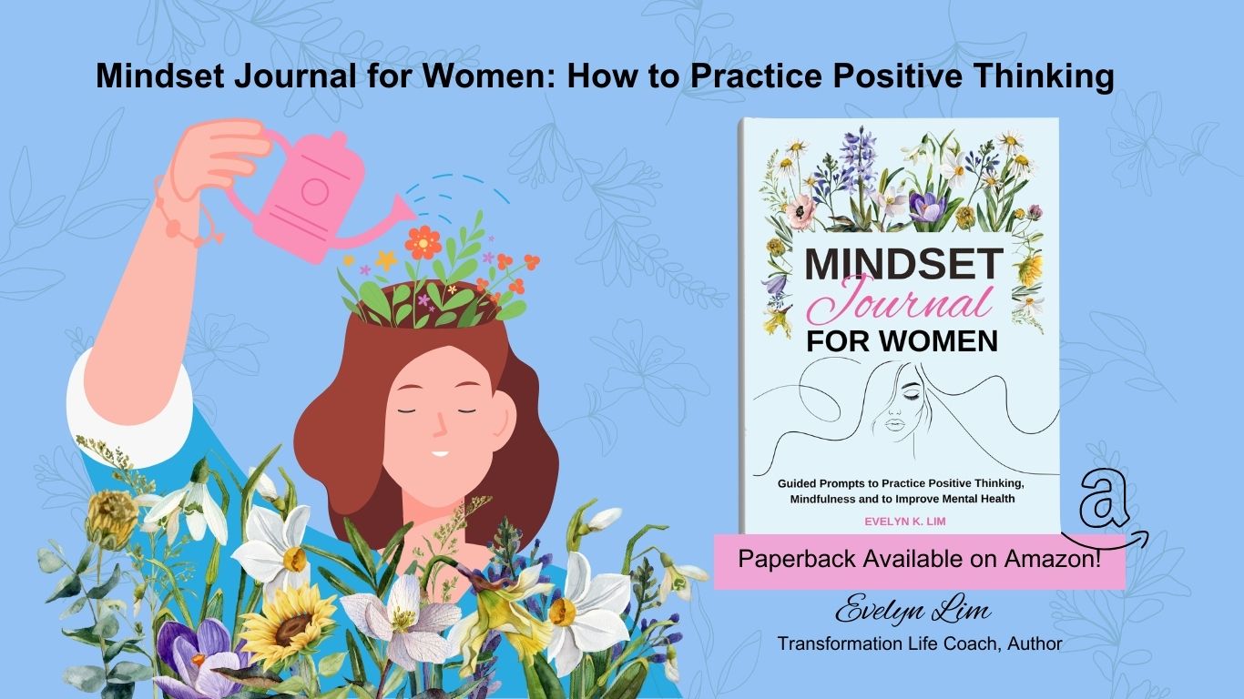 Mindset Journal for Women: How to Practice Positive Thinking