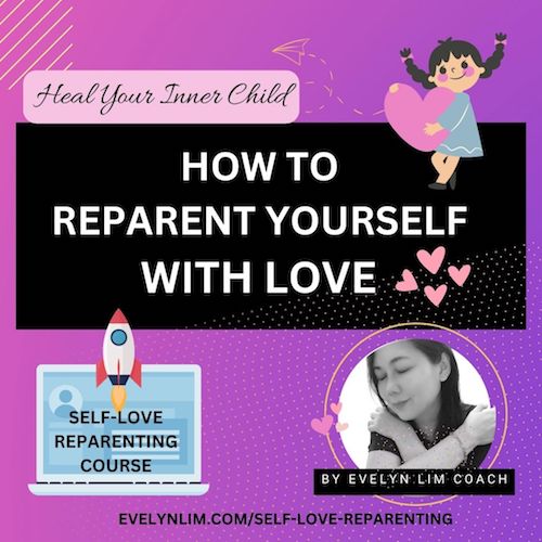 How to Reparent Yourself and Heal Your Inner Child