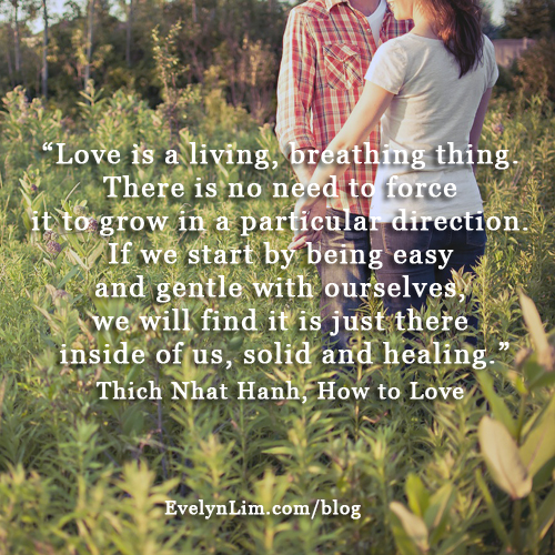how to love quote - Thich Nhat Hanh