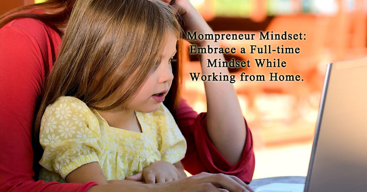 mompreneur mindset