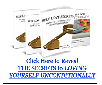 self love secrets: how to love yourself unconditionally