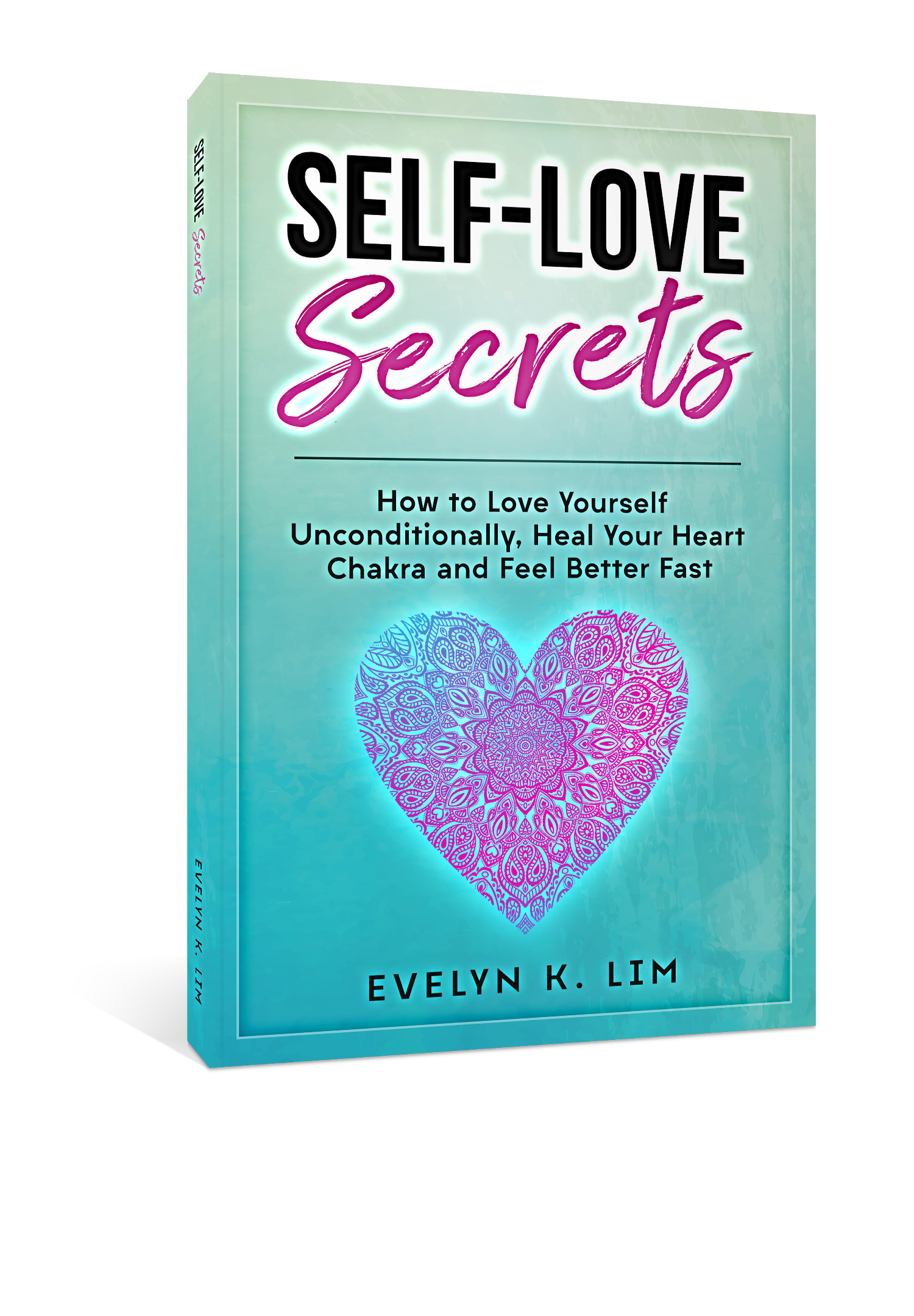 Self Love Secrets Book